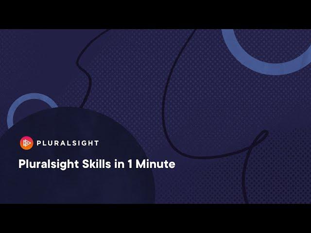 What is Pluralsight Skills?