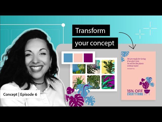 Concept Development In Design (Ep 6) | Foundations Of Graphic Design | Adobe Creative Cloud