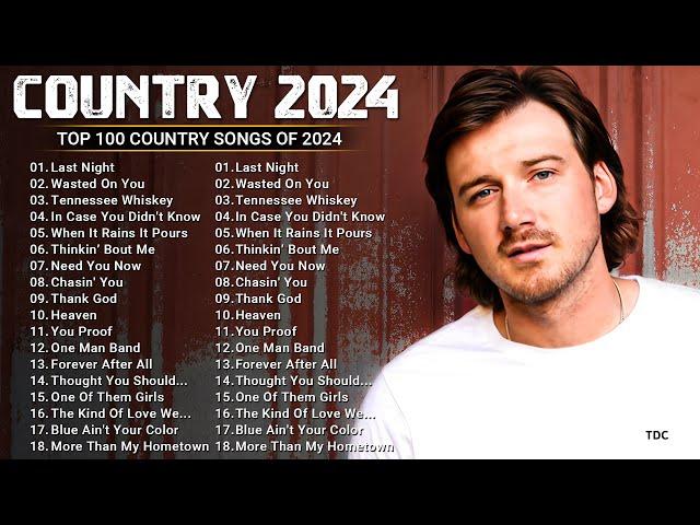 Country Music Playlist 2024  Morgan Wallen, Luke Combs, Chris Stapleton, Kane Brown, Jason Aldean