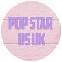 Pop Star US UK