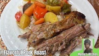 Flavorful Pork Shoulder Butt Roast/ Requested Video/ Mattie's Kitchen