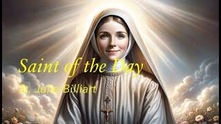 Saint of the Day: St. Julie Billiart | April 8, 2024