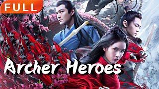 [MULTI SUB]Full Movie 《Archer Heroes》|action|Original version without cuts|#SixStarCinema