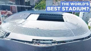 Inside Real Madrid's $1BN Stadium Upgrade