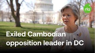 Exiled Cambodian opposition leader meets with US officials | Radio Free Asia (RFA)