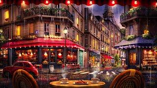 Rainy Night Paris Cafe Ambience with Smooth Jazz and Rain Sounds for Relaxation, Focus, & Sleep