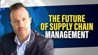 Supply Chain Management in 2030: Future Trends, Changes, and Predictions