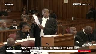 Senzo Meyiwa I Meyiwa trial resumes on Monday after a week-long break