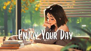 Positive Morning  English songs chill vibes music playlist ~ Happy songs to start your day