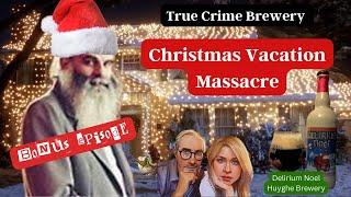 Christmas Vacation Massacre