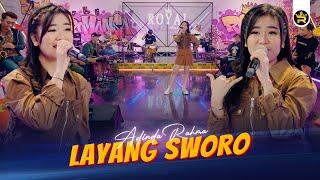 ADINDA RAHMA - LAYANG SWORO ( Official Live Video Royal Music )