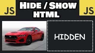 How to HIDE and SHOW HTML using JavaScript 