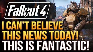 Fallout 4 - I Can't Believe This News Today...This Is FANTASTIC!