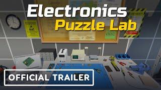 Electronics Puzzle Lab - Official Trailer