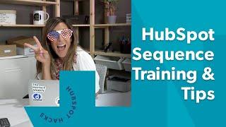 Getting Started with HubSpot Sequences Training