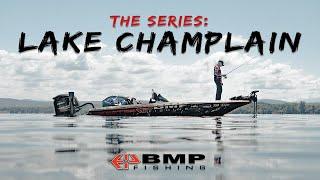 BMP FISHING: LAKE CHAMPLAIN | WINNING $100,000 CATCHING SMALLMOUTH BASS
