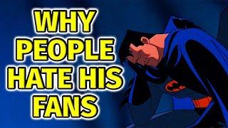 Why People Hate Batman Fans