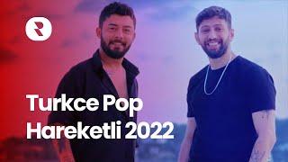Türkçe Pop Hareketli 2022  En Çok Dinlenen Pop Müzik 2022 Kasım  Hareketli Pop Şarkılar 2022 Mix