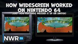 How Widescreen Worked on Nintendo 64 - And How Nintendo Messed It Up on Switch