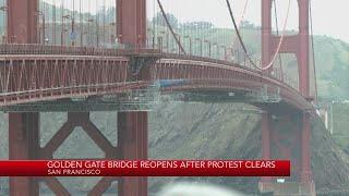 Golden Gate Bridge reopens after protest closure