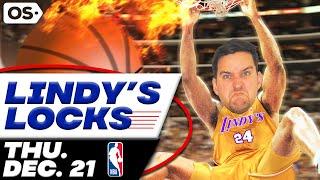 NBA Picks for EVERY Game Thursday 12/21 | Best NBA Bets & Predictions | Lindy's Leans Likes & Locks