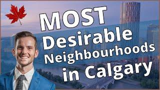 Best Neighbourhoods in Calgary | Best places to live in Calgary in 2022