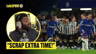 Extra Time NEEDS To Be SCRAPPED In ALL Competitions SAYS Darren Bent After Newcastle Vs Chelsea! 