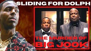 Sliding For Dolph - The Murder of Big Jook