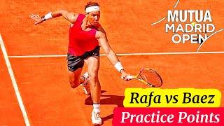 Rafael Nadal Play Practice Points with Sebastian Baez at Mutua Madrid Open 2024