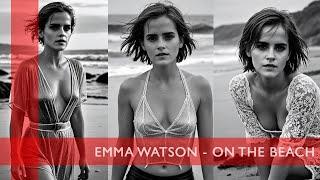 Emma Watson - Photoshooting On A Sea Coast And Beach #emmawatson #photography #beautiful
