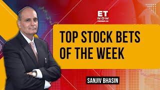 Sanjiv Bhasin's Top Stocks Of The Week | Stocks That Would Guide The Market Ahead | Stocks In News