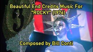 Beautiful End Credits Music For "Rocky" (1976)