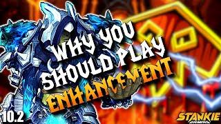 Why you should play Enhancement Shaman in 10.2 | Season 3 Dragonflight