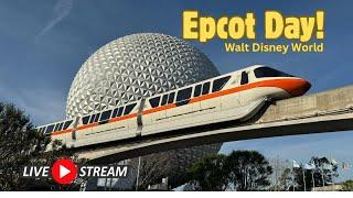  Live -  Epcot Day!  -  Walt Disney World  4.23.2024