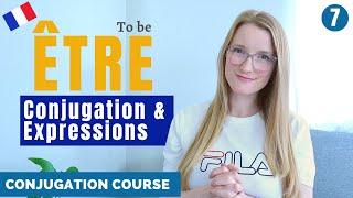 Être - Present tense, Every day Expressions and Idioms // French conjugation course // Lesson 7
