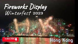 Best Spot To Watch Fireworks Display - Winterfest 2023 West Kowloon Art Park Hong Kong