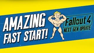 Fallout 4 next Gen Update - Amazing Fast Start Guide