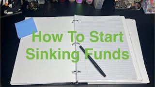 How To Start Sinking Funds | My Sinking Fund Goals Step By Step