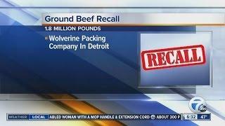 Wolverine Packing Company in Detroit recalls 1.8 million pounds of ground beef