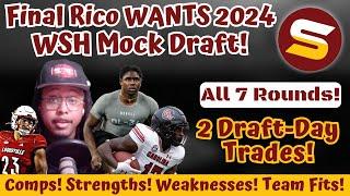 Rico FINAL Wants WSH 7-Round Mock Draft! 2 DRAFT TRADES! Playoff Contenders! + Sign Justin Simmons!