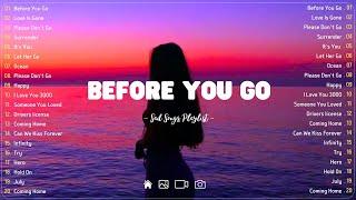 Before You Go Sad songs playlist with lyrics ~ Depressing Songs 2024 That Will Cry Vol. 284