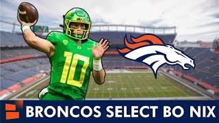 Bo Nix Drafted By The Denver Broncos With Pick #12 In 1st Round of 2024 NFL Draft - Instant Reaction