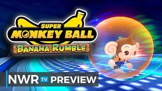 Hands on with Super Monkey Ball Banana Rumble - A Worthy Revival of a Sega Classic