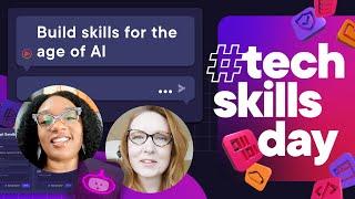 Tech Skills Day 2024 | How to secure a long-term tech career in the age of AI