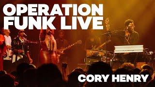 Cory Henry - Operation Funk Live (Full Performance from The Fonda in Los Angeles)