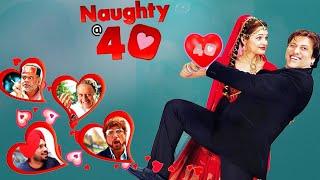 Naughty @ 40 Full Hindi Movie | Govinda Hindi Comedy Movie | Yuvika Chaudhary | Anupam Kher