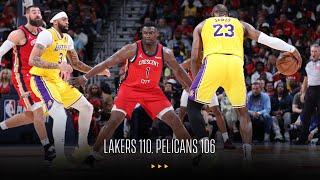 Lakers 110, Pelicans 106 - Lakers Clinch Spot in Playoffs | 2024 NBA Play-In Tournament