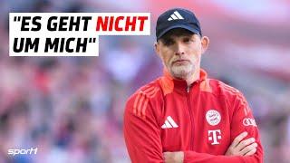 Tuchel erklärt: Darum wurde er von den Bayern nicht verabschiedet