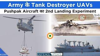 Defence Updates #2290 - ISRO Pushpak Landing, Pushpak Dropped By Chinook, Army Tank Destroyer UAV