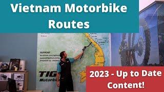 Which motorbike route for Vietnam (2023)